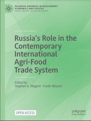 cover image of Russia’s Role in the Contemporary International Agri-Food Trade System